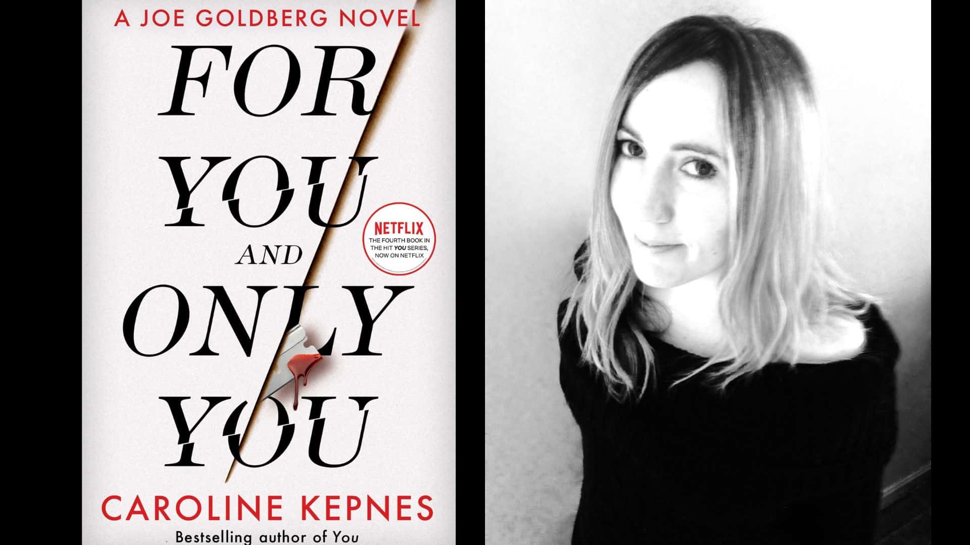 Caroline Kepnes and You Book 