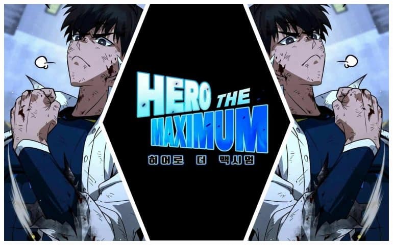 Hero The Maximum Chapter 18