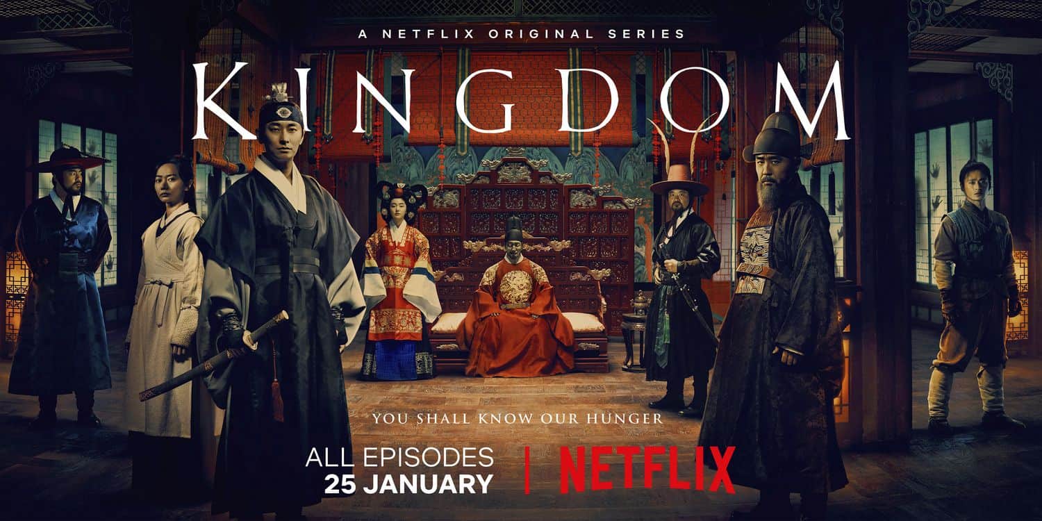 Netflix Original's kdrama series Kingdom
