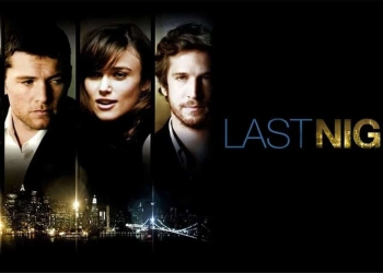 Poster for the movie, Last Night