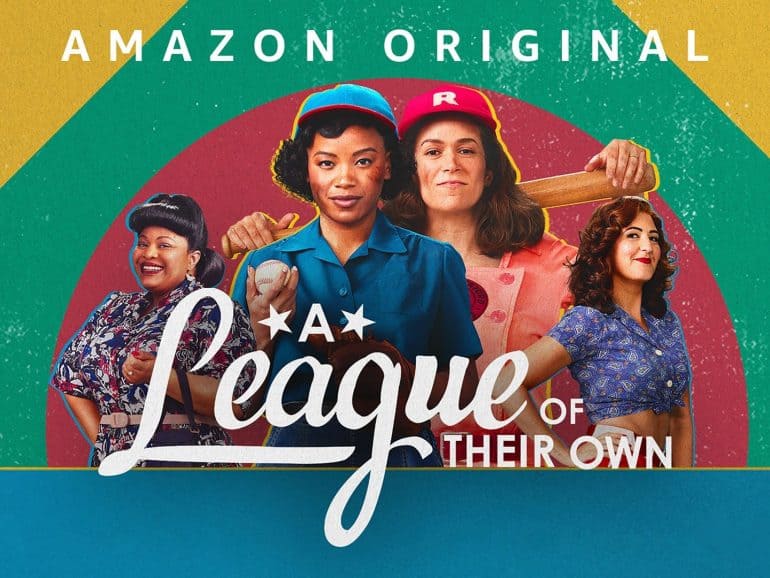 Poster for the show, A league Of Their Own