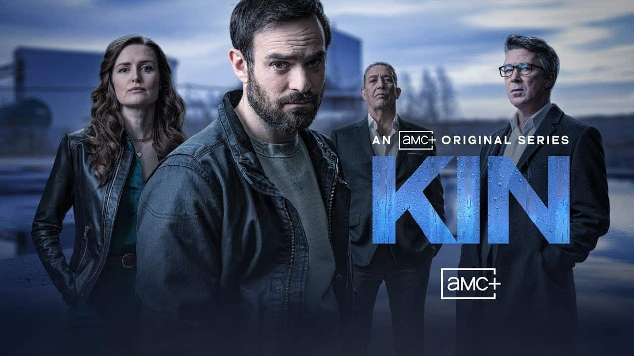 Poster for the show, Kin (Credits: AMC+)