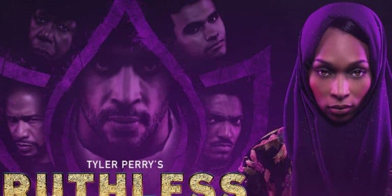 Tyler Perry's Ruthless Season 4 Episode 3 Release Date, Plot And Stream Guide