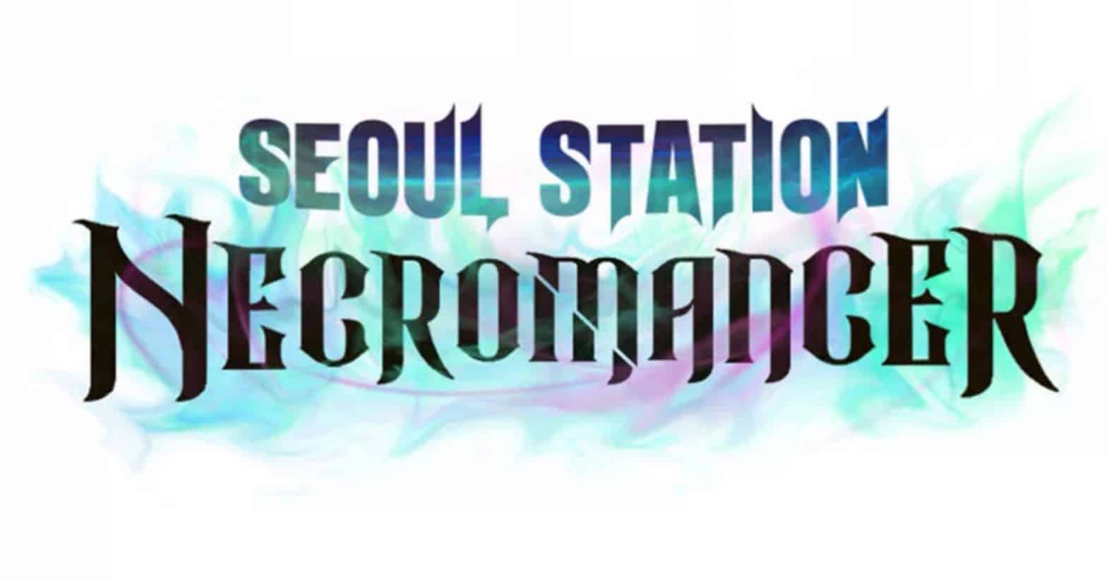 Seoul Station's Necromancer Chapter 87: Release Date, Spoilers & Where