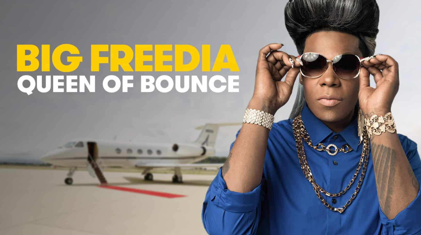 Big Freedia Queen of Bounce Tv Show
