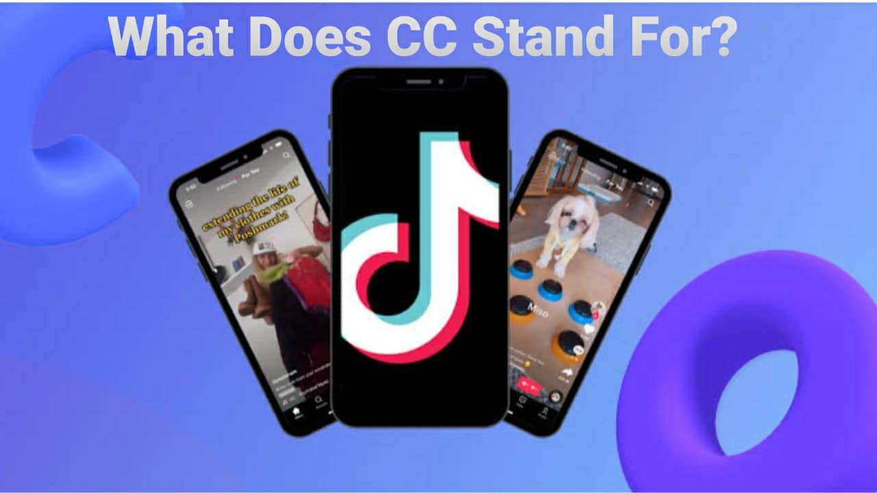 What Does CC Mean On Tiktok