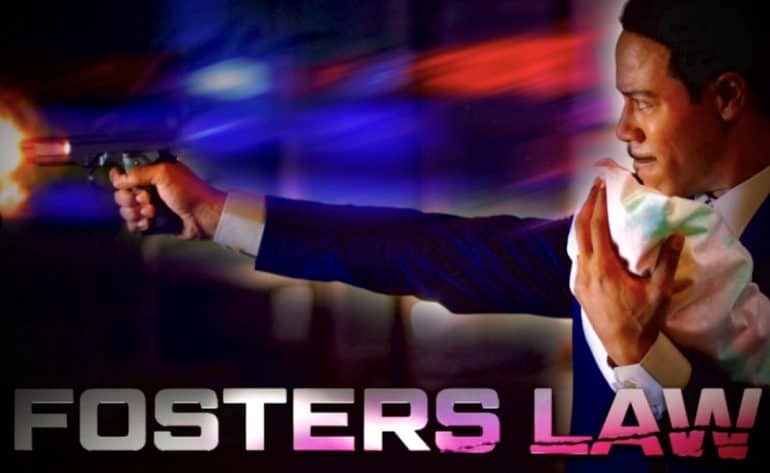 Fosters Law Streaming Guide