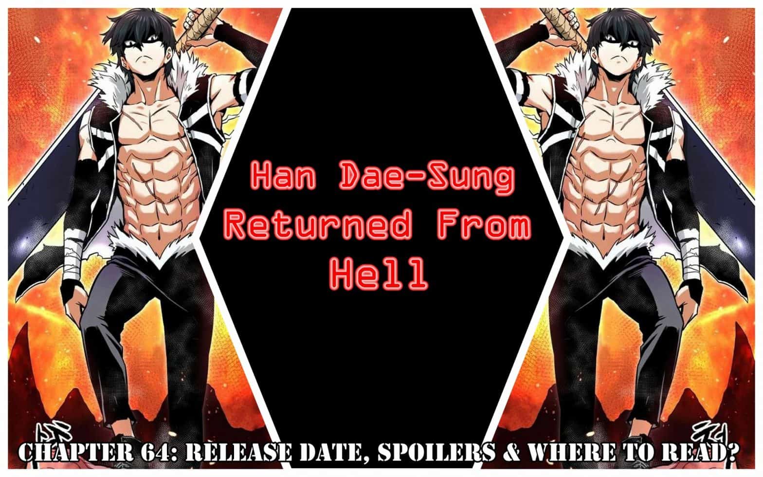 Han Dae-Sung Returned From Hell Chapter 37: Release Date, Spoilers