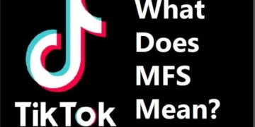 What Does MFS Mean On Tiktok?