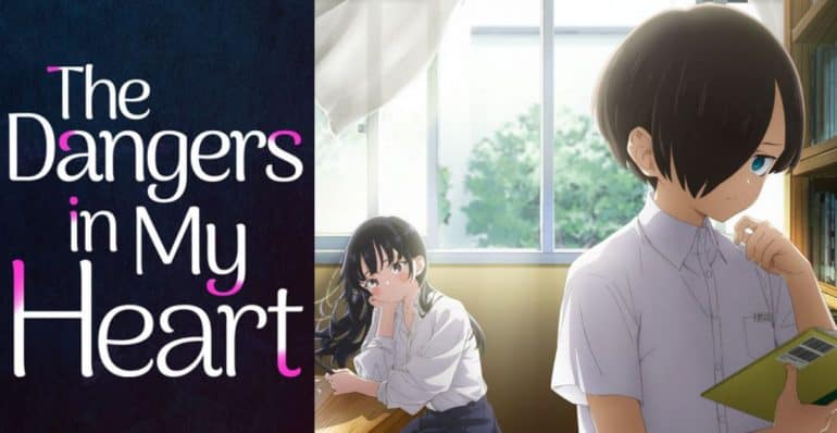 The Dangers In My Heart Episode 12 Release Date Preview And Where To