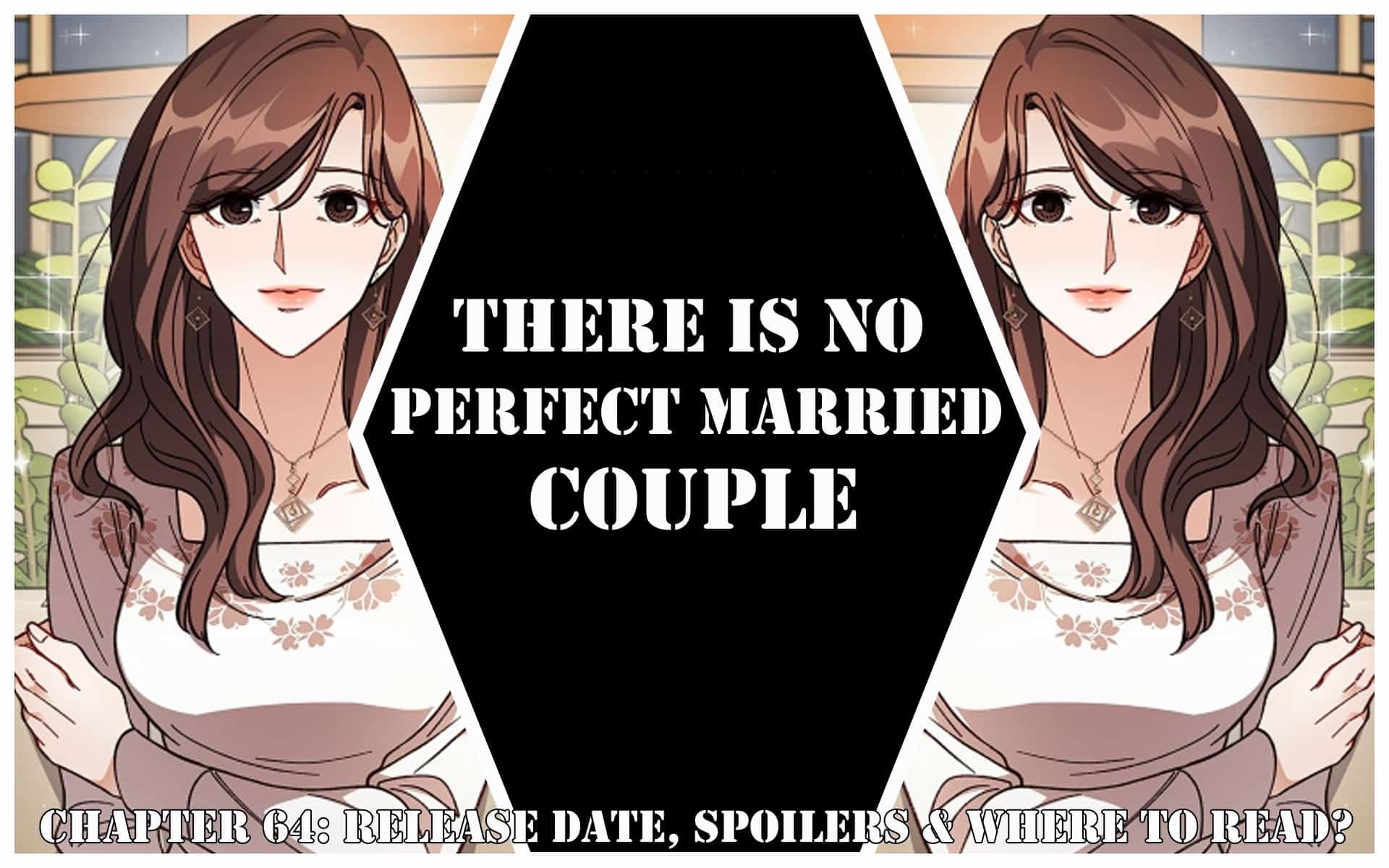 There Is No Perfect Married Couple