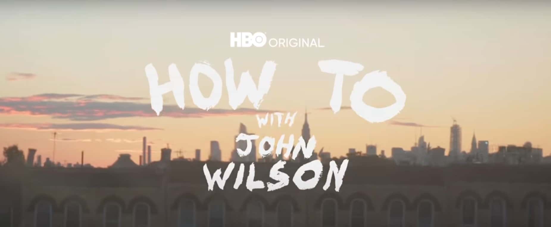 How To With John Wilson Season 3