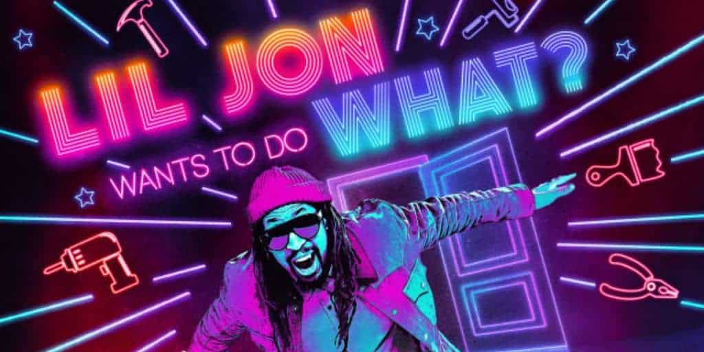 where to Watch Lil Jon Wants To Do What? Season 2