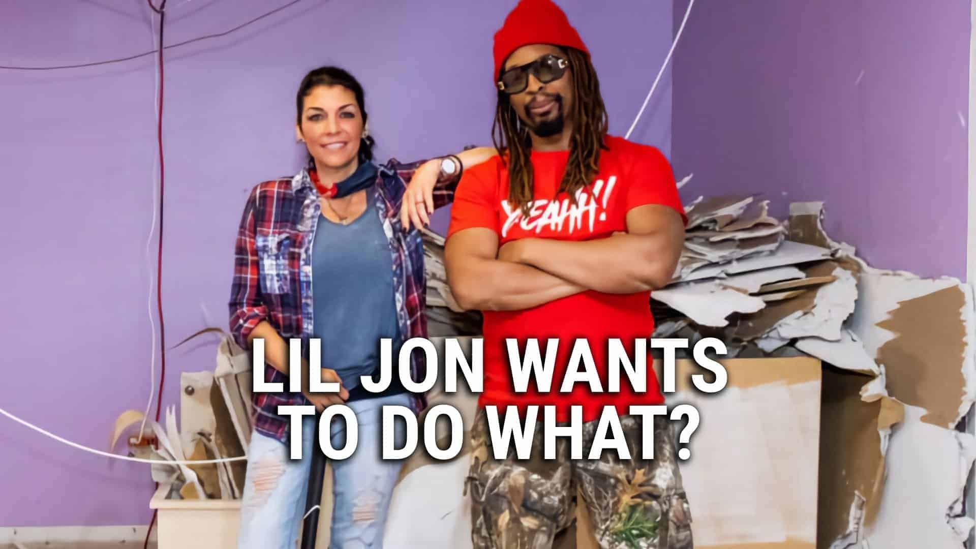 Lil Jon wants to do what cast