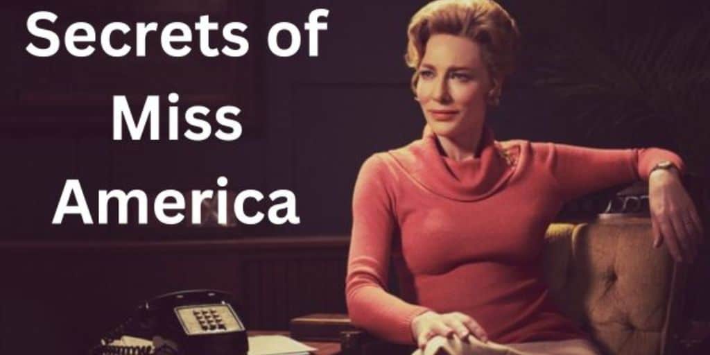 Secrets Of Miss America
