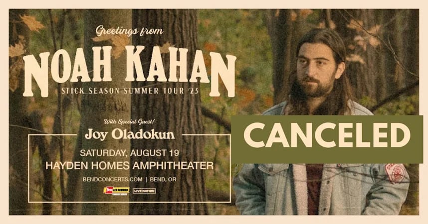 Noah Khan Cancels his Bend's Concert after Deschutes, Crook Counties ...