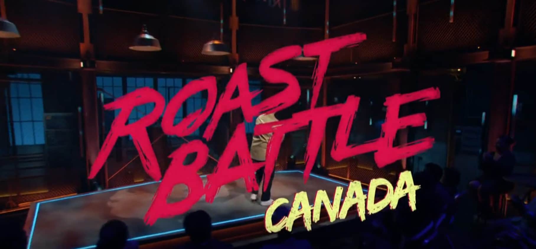 Roast Battle Canada Streaming Guide