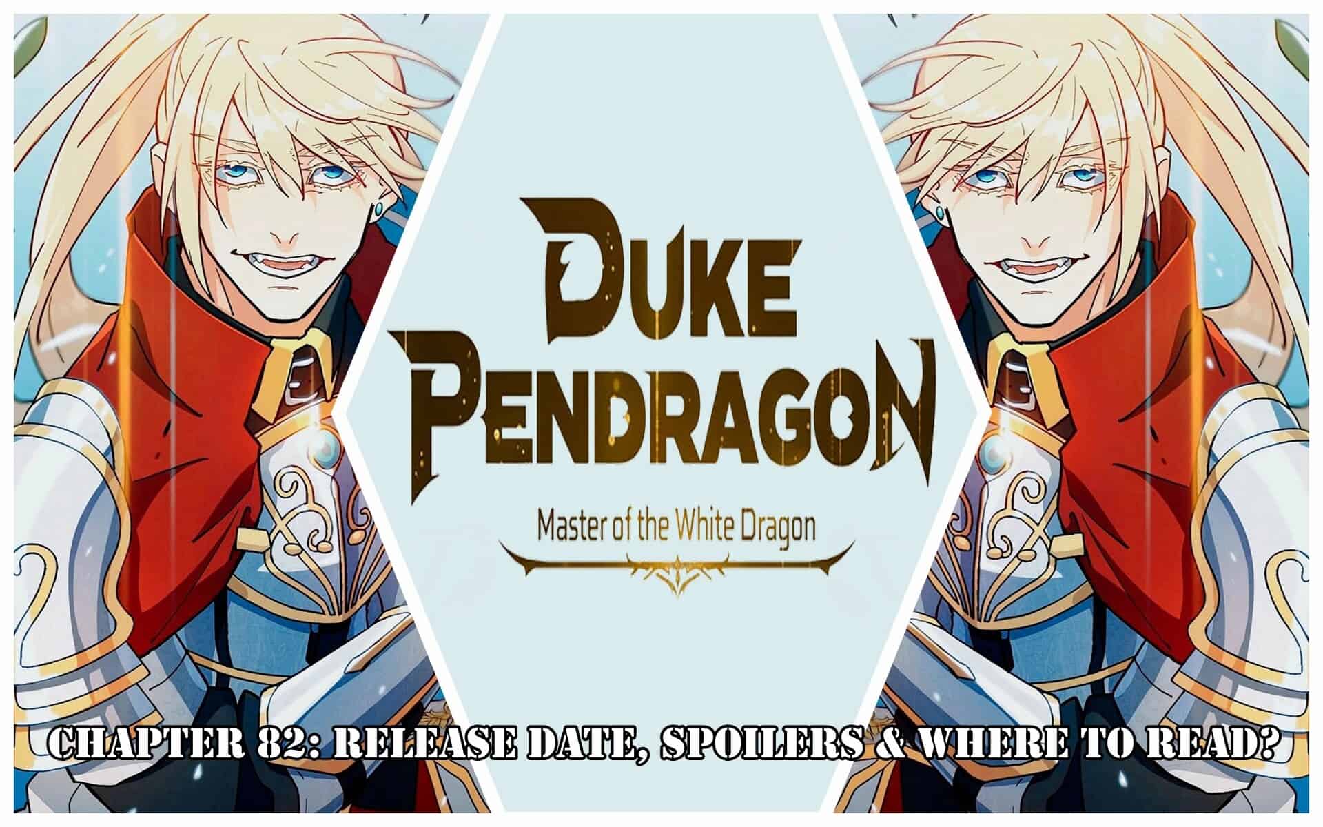 Duke Pendragon chapter 51 release date em 2023