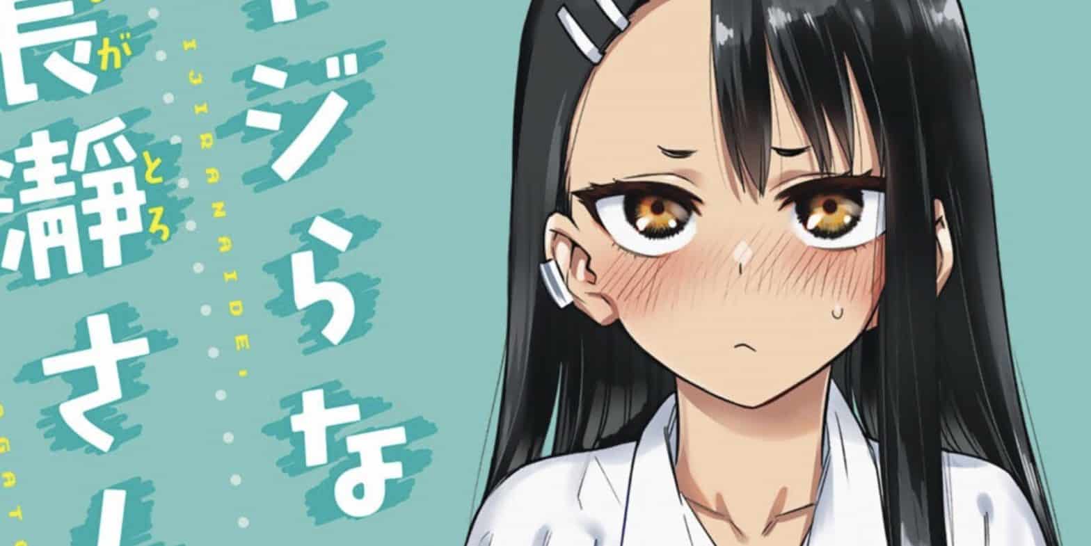 Ijiranaide, Nagatoro-San Chapter 137: Release Date & Spoilers - OtakuKart