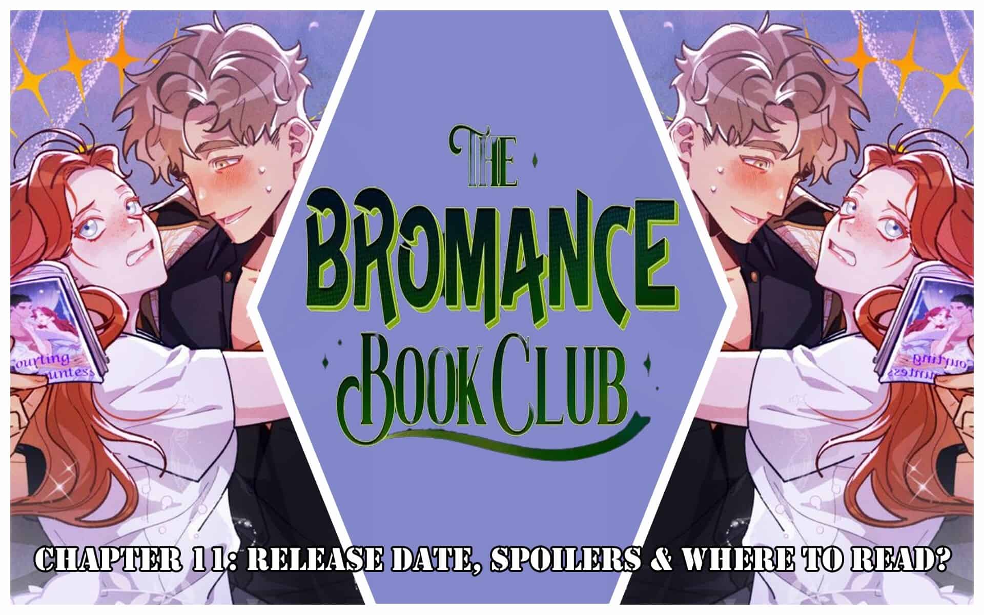 The Bromance Book Club Chapter 11: Release Date, Spoilers & Where to Read?