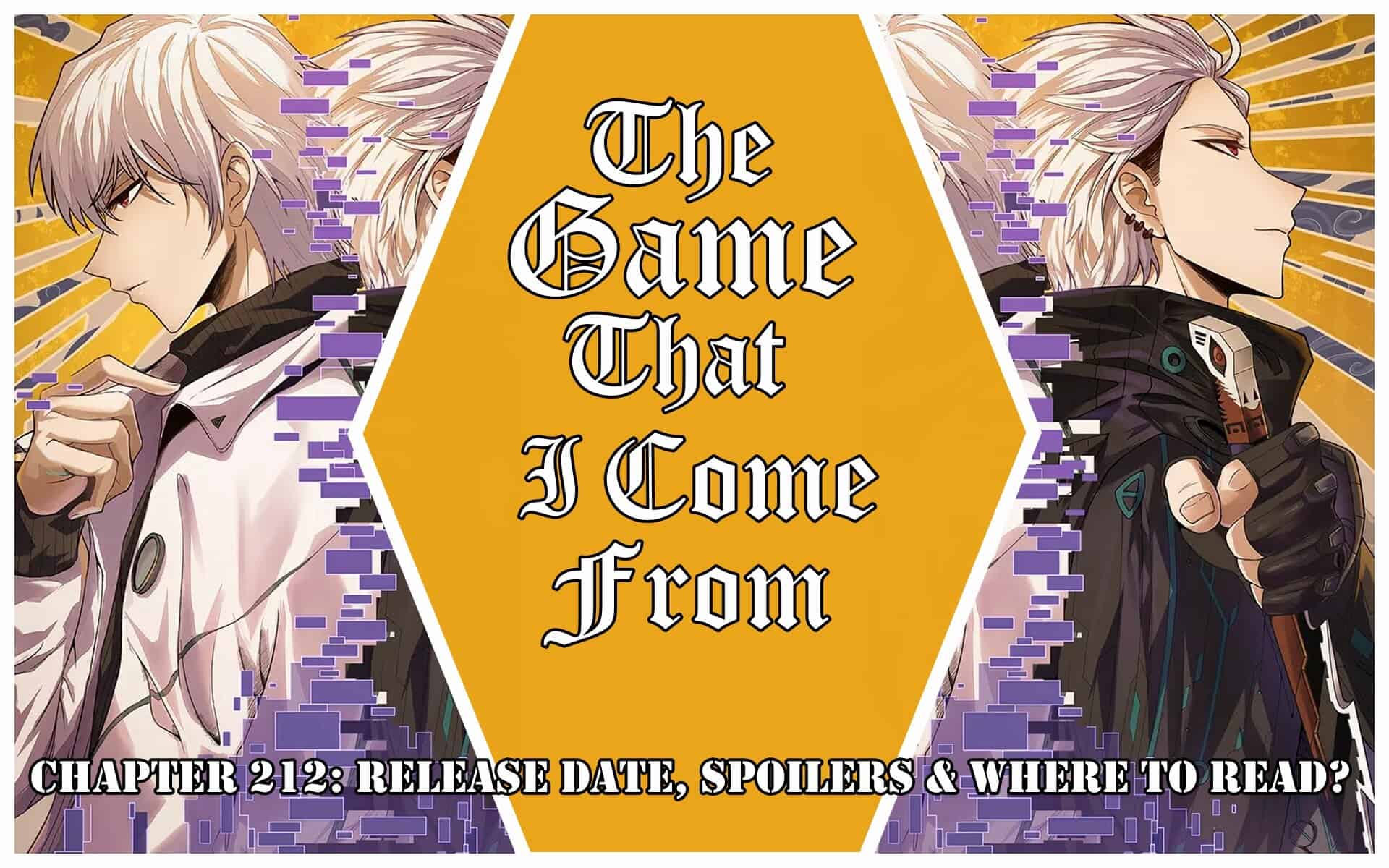 The Game That I Came From Chapter 212: Release Date, Spoilers & Where to Read?