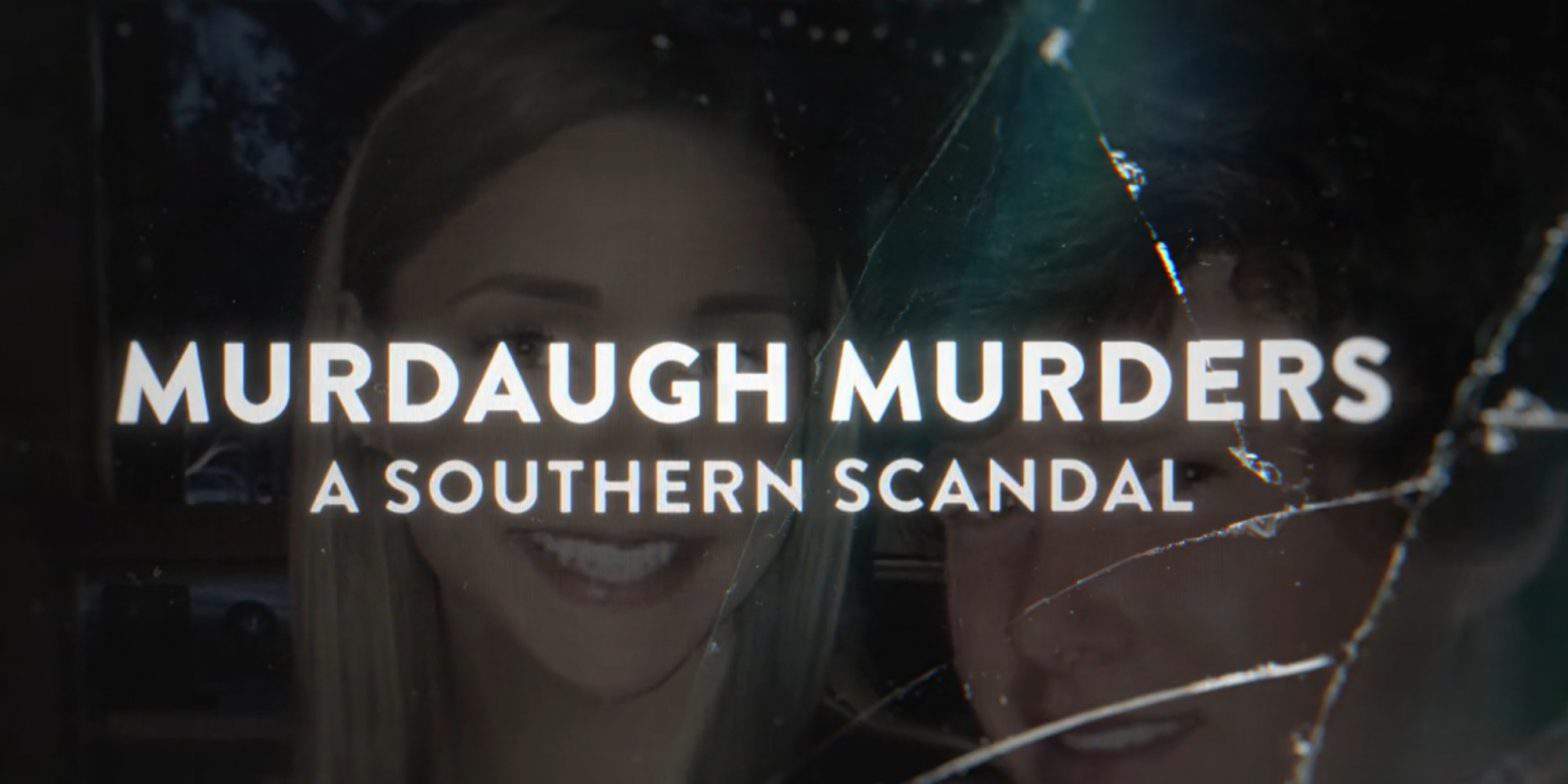 Murdaugh Murders A Southern Scandal Season 2 Episode 1 Release Date