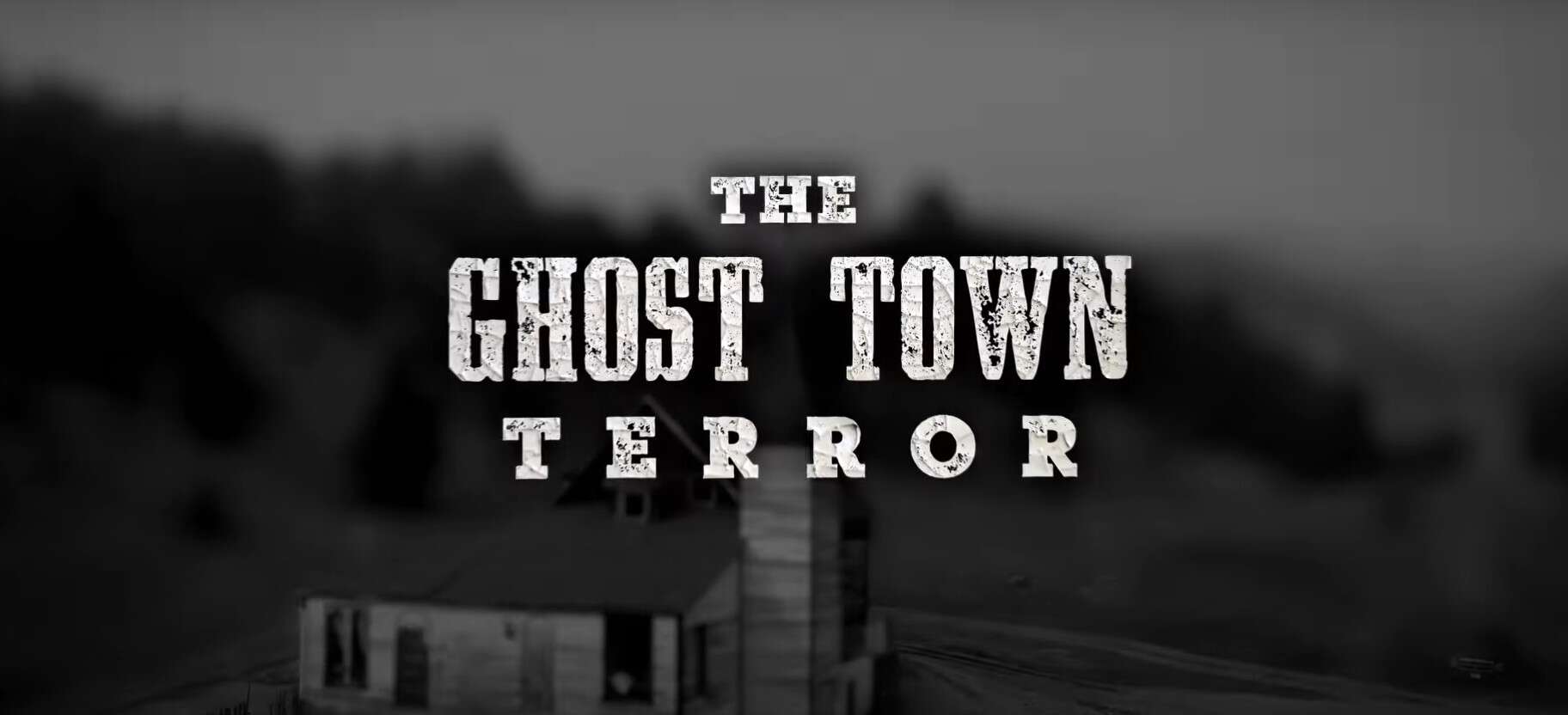 The Ghost Town Terror Season 2
