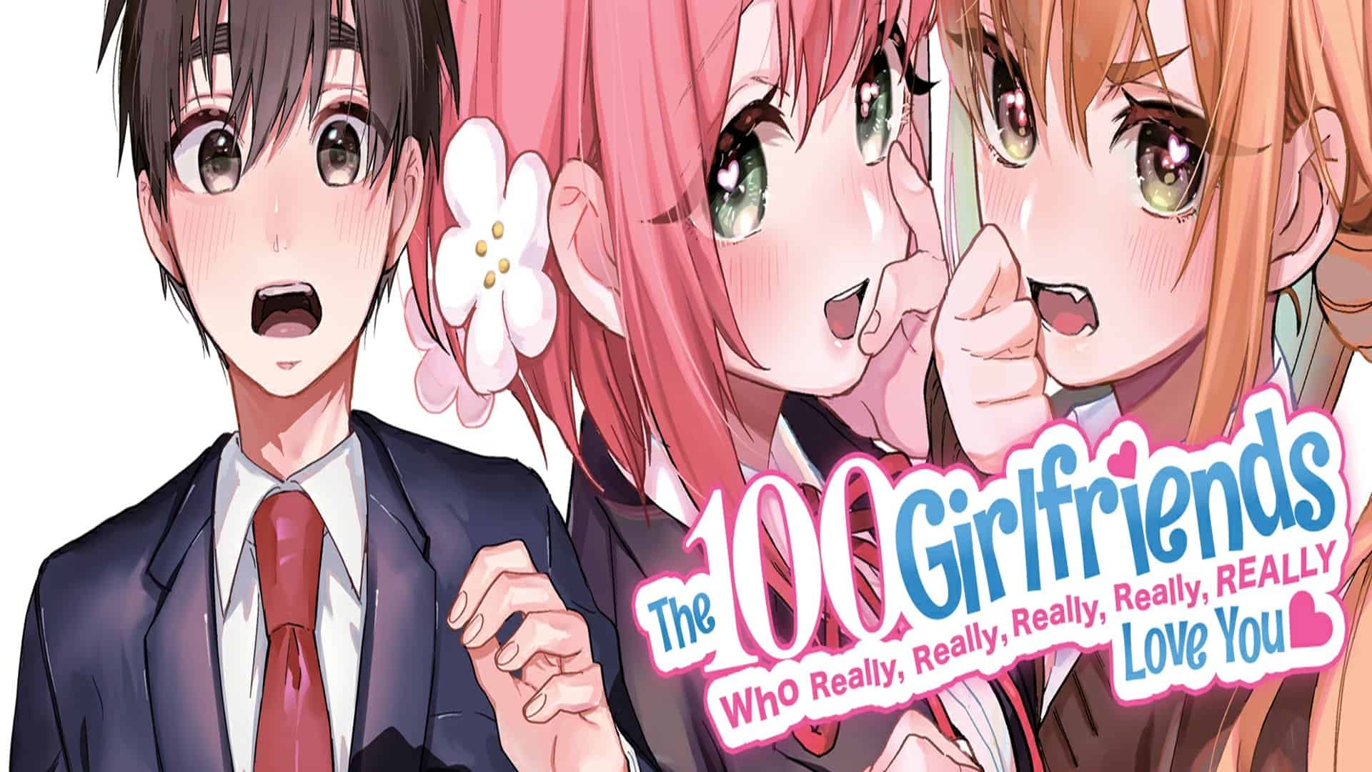 The 100 Girlfriends Who Really, Really, Really, Really, Really Love You Manga Cover Page (Credits: Seven Seas Entertainment)