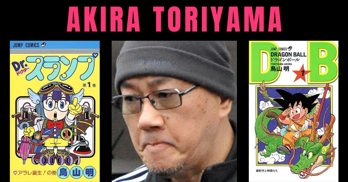 Akira Toriyama, the one brought Revolution with Dragon Ball