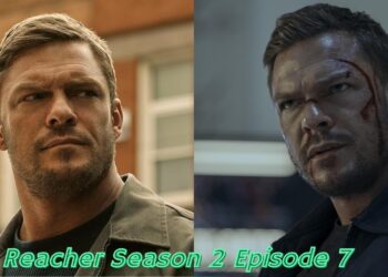 Reacher Season 2 Episode 7