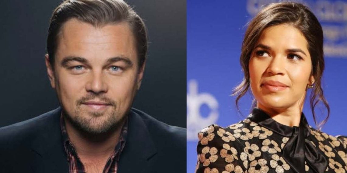 Leonardo DiCaprio and America Ferrera