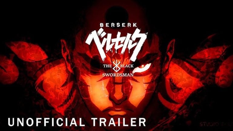 Berserk: The Black Swordsman by Studio Eclypse Releases New Trailer