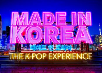 'Made in Korea: The K-Pop Experience'