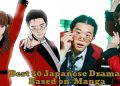 Best 30 Japanese Dramas Based on Bestselling Manga