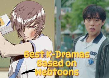 Best K-dramas Based on Webtoons