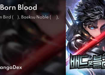 Bad Born Blood Chapter 8: Release Date, Plot, and Where to Read