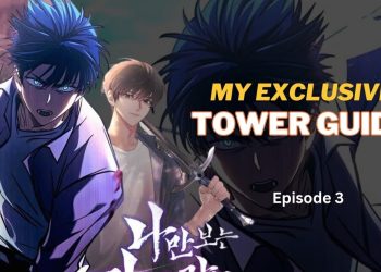 My Exclusive Tower Guide