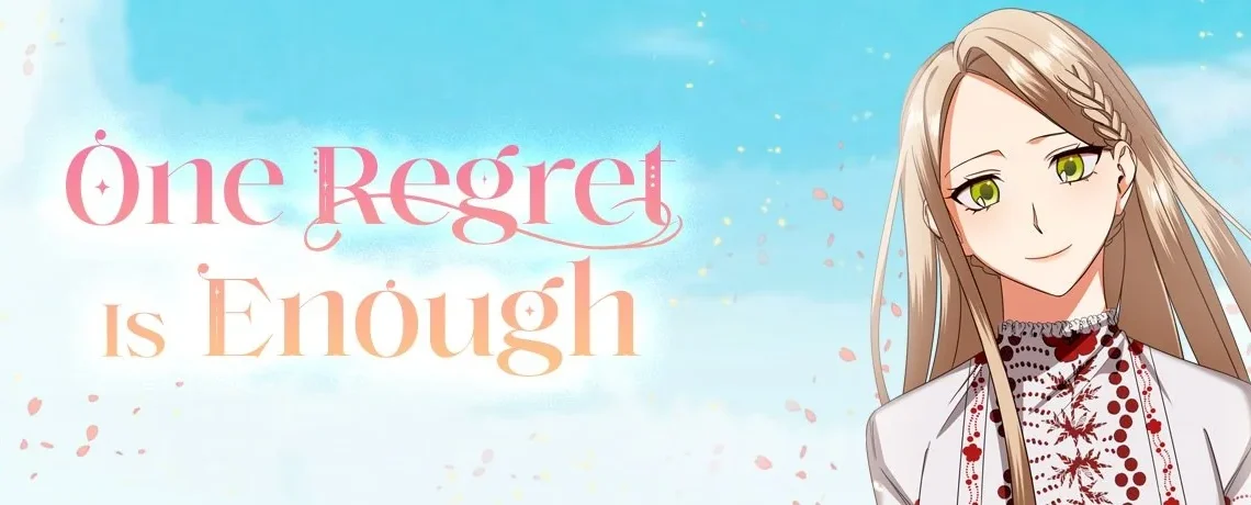 One Regret Is Enough