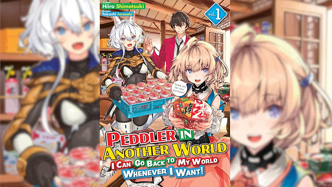 Peddler in Another World: I Can Go Back to My World Whenever I Want Chapter 53 Release Date, Plot, and Where to Read