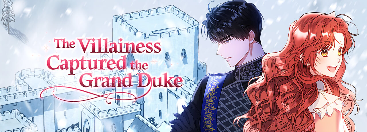 The Villainess Captured the Grand Duke Chapter 46: Release Date, Plot, and Where to Read