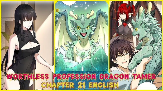 Worthless Profession: Dragon Tamer