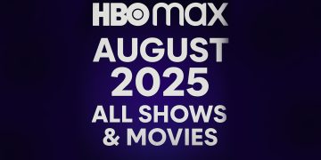 Hbo-max-august-2025 - HBO Max August 2025 - All TV Shows & Movies