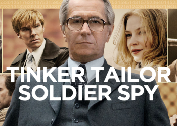 Tinker Tailor Soldier Spy