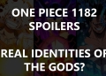 GODDDS from One Piece Chapter 1182: Spoilers, Summary and Pics