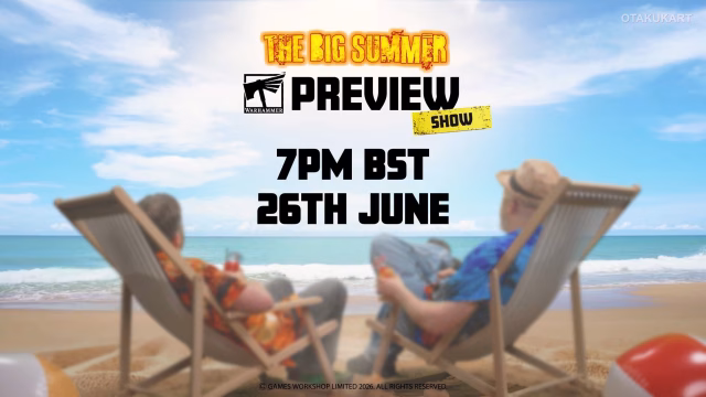 Warhammer 40,000 Big Summer Preview Show 2026 Announced for June 26 With Multiple Game Reveals