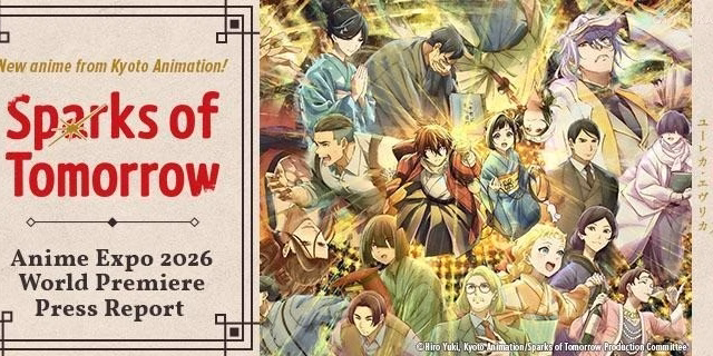 Kyoto Animation's Sparks of Tomorrow Impresses at Anime Expo 2026 World Premiere, Director Shares Vision Behind the Series