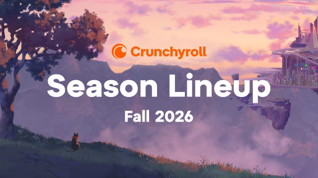 Crunchyroll Fall 2026 Anime Lineup Revealed: Black Clover Season 2, The Apothecary Diaries Season 3 and More