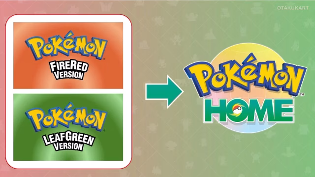 Pokémon HOME FireRed and LeafGreen Compatibility Arrives October 7